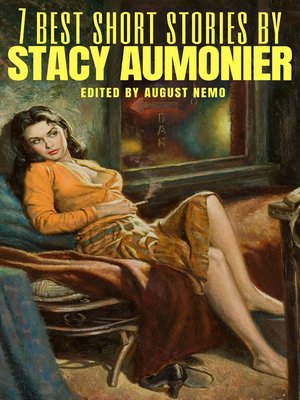 cover image of 7 best short stories by Stacy Aumonier